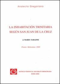 La inhabitación trinitaria según san Juan de la Cruz - copertina