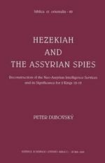 Hezekiah and the assyrian spies
