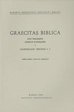 Graecitas biblica Novi Testamenti exemplis illustratur