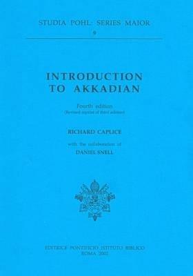 Introduction to Akkadian - Richard Caplice - copertina