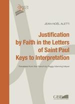 Justification by faith in the letters of Saint Paul. Keys interpretation