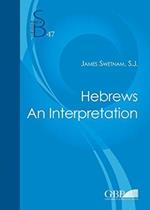 Hebrews. An interpretation