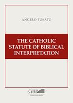 The Catholic Statute of Biblical Interpretation