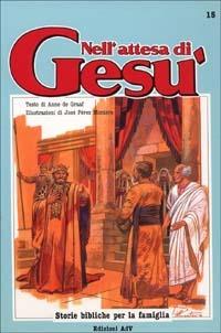 Nell'attesa di Gesù - Anne De Graaf - copertina