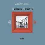 Borgo Nuovo. Un quartiere torinese tra storia e vita quotidiana