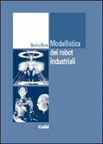 Modellistica dei robot industriali