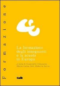 La formazione degli insegnanti e la scuola in Europa - copertina