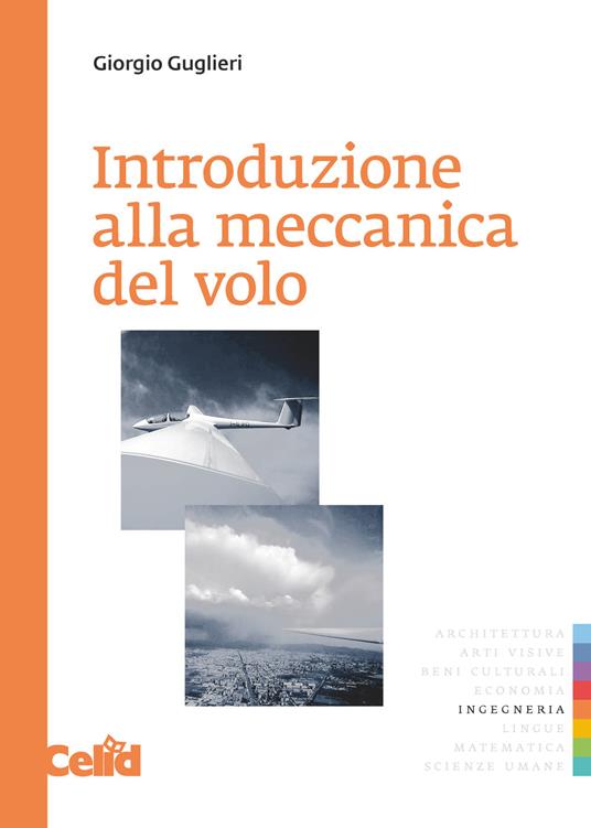 Introduzione alla meccanica del volo - Giorgio Guglieri - copertina