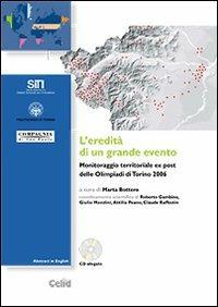 L' eredità di un grande evento. Monitoraggio territoriale ex post delle Olimpiadi di Torino 2006 - copertina
