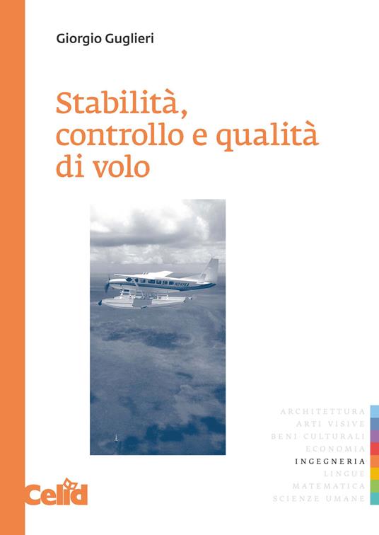 Stabilità, controllo e qualità di volo - Giorgio Guglieri - copertina