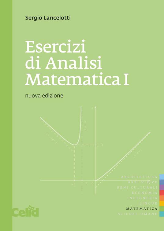 Esercizi di analisi matematica 1 - Sergio Lancelotti - copertina