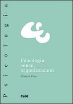 Psicologia, senso, organizzazione