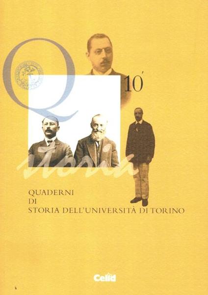 Quaderni di storia dell'università di Torino (2009-2011). Vol. 10 - copertina