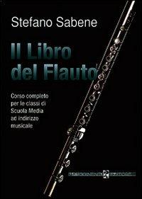 Il libro del flauto - Stefano Sabene - copertina