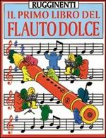 Il primo libro del flauto dolce