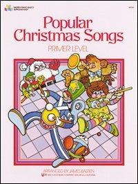Celebri canti natalizi. Livello preparatorio - James Bastien - copertina