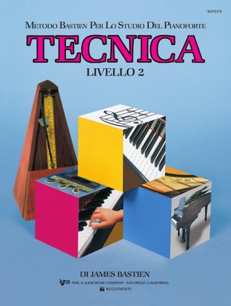 Tecnica. Livello 2 - James Bastien - 5