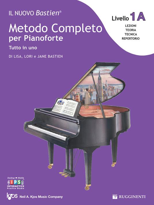 Il nuovo Bastien. Metodo completo per pianoforte. Tutto in uno. Livello 1A: espansione della lettura. Con app - Lisa Bastien,Lori Bastien,Jane Bastien - copertina