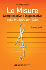 Le misure compensative e dispensative della musica per i DSA