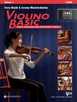 Violino basic. Per il successo nell'orchestra d'archi. Con espansione online. Vol. 1