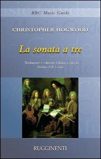 La sonata a tre - Christopher Hogwood - copertina