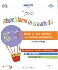 Rispettiamo la creatività - Isabella Longo - copertina