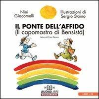 Il ponte dell'affido (il capomastro di Bensistà). Con CD Audio - Nini Giacomelli - copertina