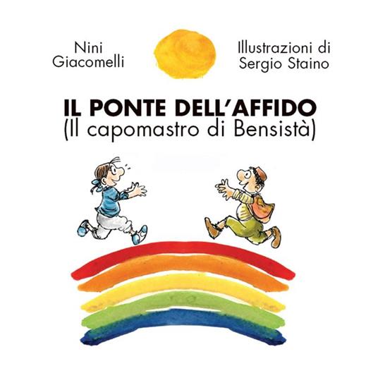 Il ponte dell'affido (il capomastro di Bensistà) - Nini Giacomelli - ebook