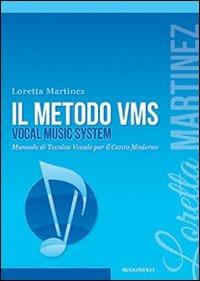 Il metodo VMS - Loretta Martinez - copertina