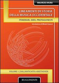 Lineamenti di storia della musica occidentale. Vol. 1 - Maurizio Mura - copertina