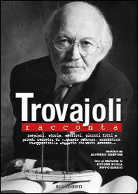 Trovajoli racconta - Alfredo Gasponi - copertina