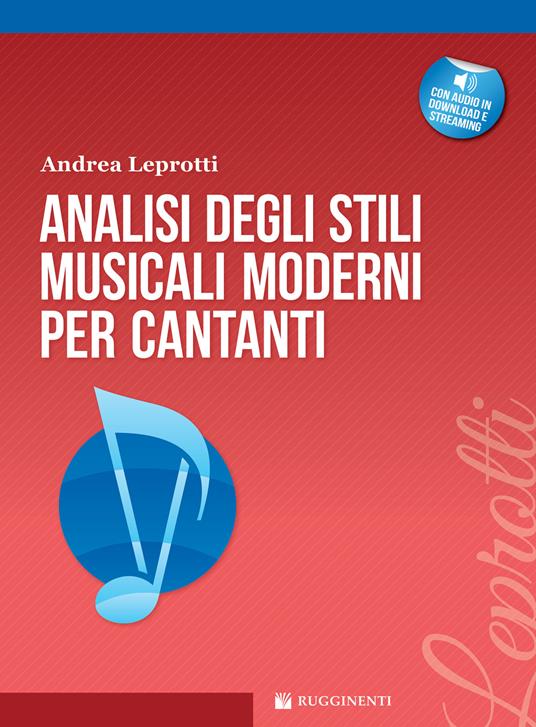 Analisi degli stili musicali moderni per cantanti. Metodo. Con File audio per il download - Andrea Leprotti - copertina