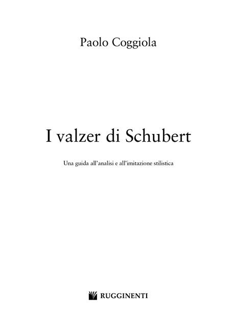 I valzer di Schubert. Una guida all'analisi e all'imitazione stilistica - Paolo Coggiola - 2