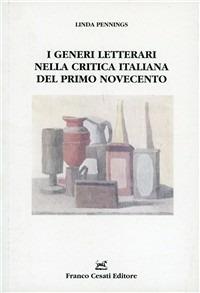 I generi letterari nella critica italiana del primo Novecento - Linda Pennings - copertina