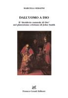 Dall’uomo a Dio - Marcella Serafini - copertina