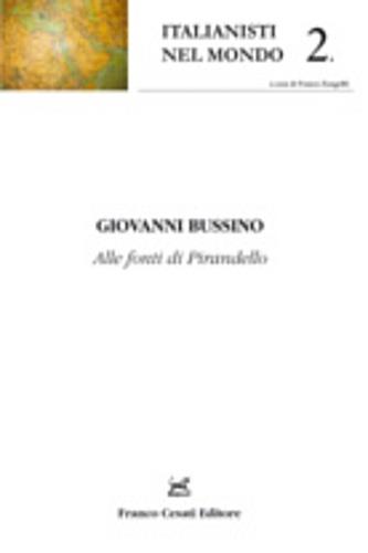 Alle fonti di Pirandello - Giovanni Bussino - copertina