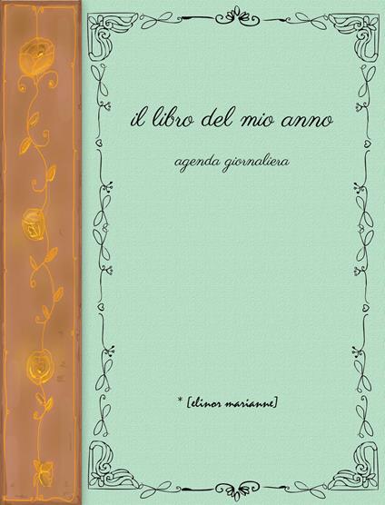 Il libro del mio anno. Agenda giornaliera - copertina