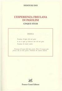 L' esperienza friulana di Pasolini. Cinque studi - Doi Hideyuki - copertina