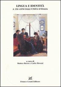 Lingua e identità a 150 anni dall'unità d'Italia - copertina