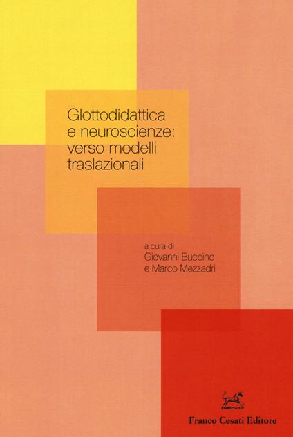 Glottodidattica e neuroscienze: verso modelli traslazionali - copertina