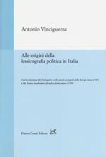 Alle origini della lessicografia politica in Italia-Disinganno nelle parole ai popoli della Europa tutta (rist. anast., 1797)-Nuovo vocabolario filosofico-democratico (rist. anast., 1799)