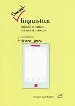 Social-linguistica. Italiano e italiani dei social network