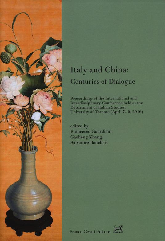 Italy and China: centuries of dialogue - copertina