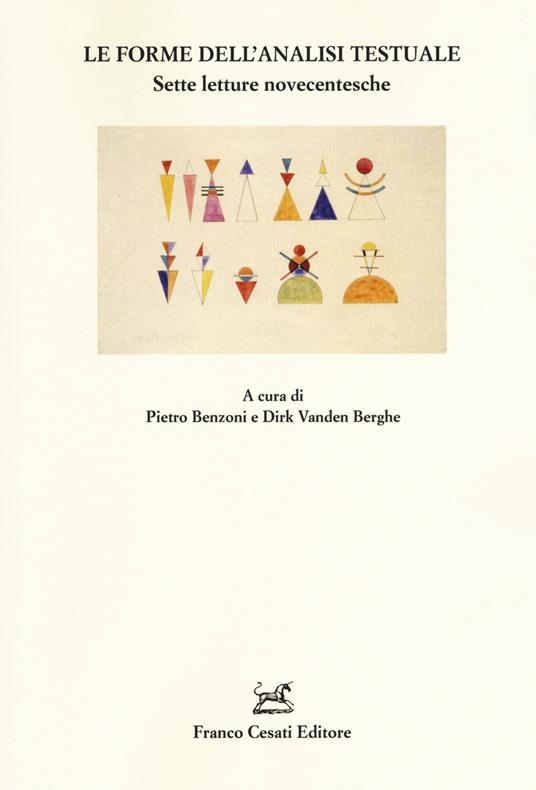 Le forme dell'analisi testuale. Sette letture novecentesche - copertina