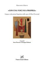 «Con una voce sua propria». Lingua ed educazione linguistica nelle opere di Dino Provenzal