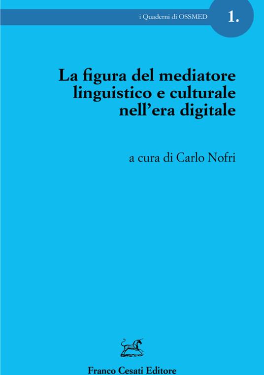 La figura del mediatore linguistico e culturale nell'era digitale - copertina