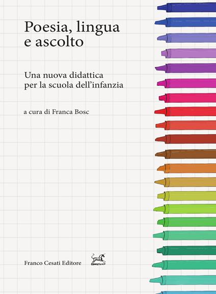 Poesia, lingua e ascolto. Una nuova didattica per la scuola dell'infanzia - copertina