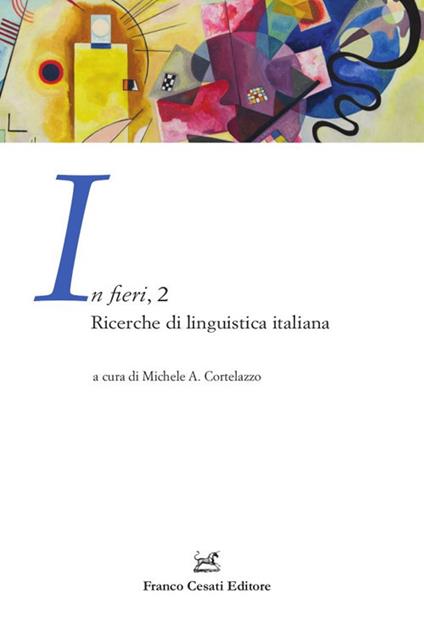 In fieri. Ricerche di linguistica italiana. Vol. 2 - copertina