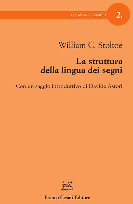 La struttura della lingua dei segni - William C. Stokoe - copertina