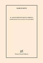 Il «mancamento delle parole». Osservazioni sulla lingua di Leonardo